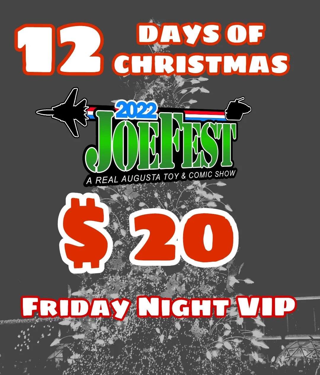Kicking off our 12 Days of Christmas Ticket Special is $20 Friday VIP