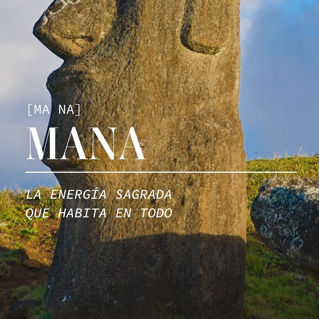 Mana. La fuerza que conecta al pueblo Rapa Nui con sus ancestros, su tierra y el oc&eacute;ano que los rodea. En Isla de Pascua, nada es solo piedra, mar o tradici&oacute;n. Todo vibra con un sentido ancestral que a&uacute;n late, a&uacute;n gu&iacut