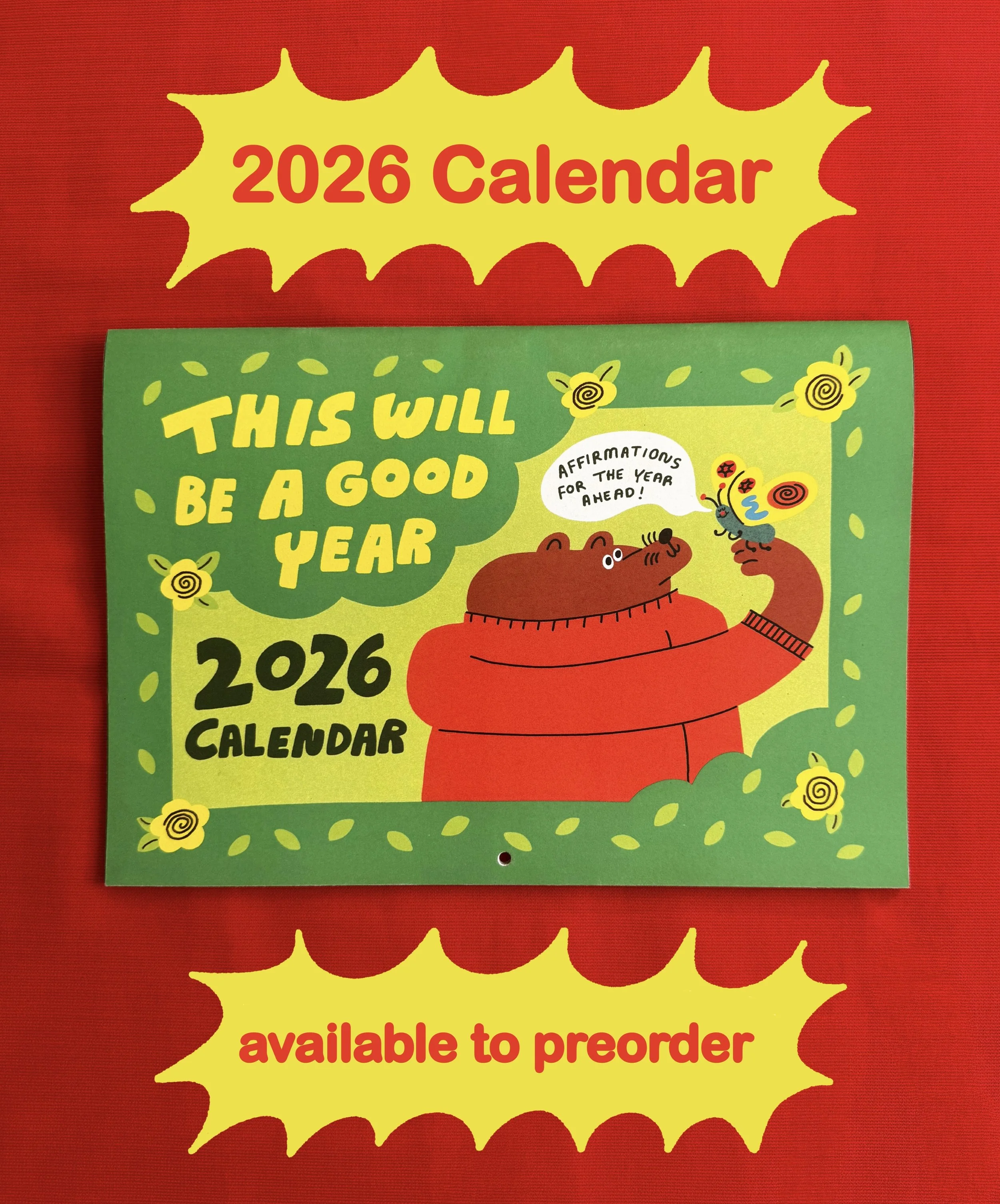 This will be a good year! 2026 Calendar *PREORDER*