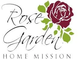 Rose Garden Home Mission
