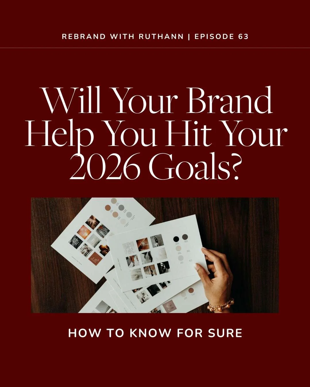 Will Your Brand Help You Hit Your 2026 Goals? How To Know For Sure
