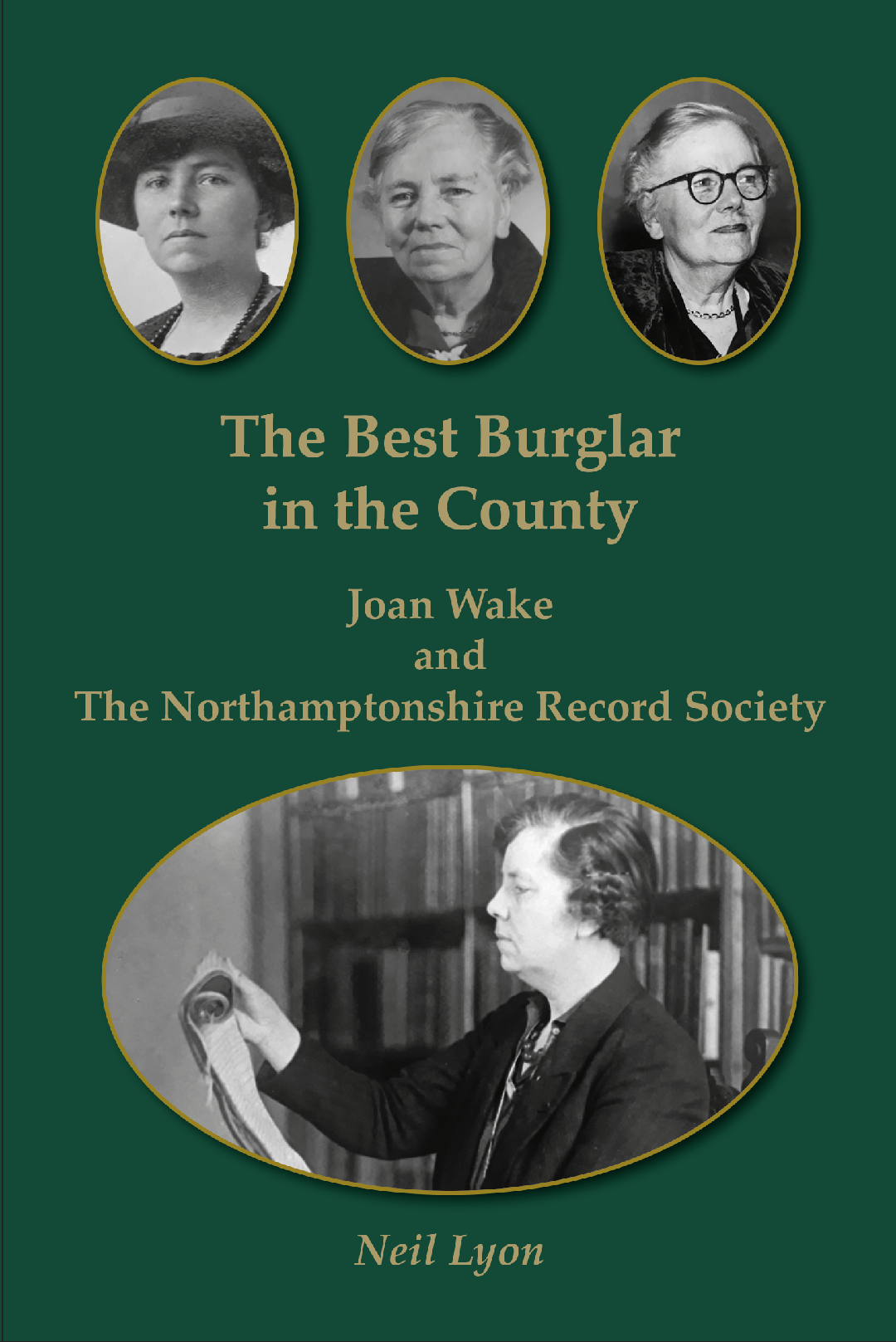 Cover of Neil Lyon's book, The Best Burglar in the County