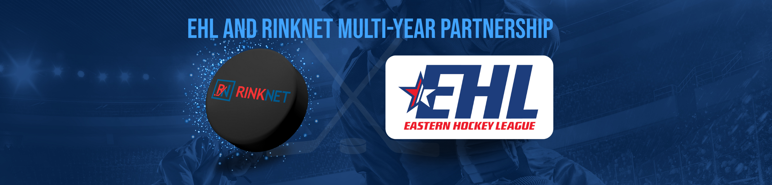 EHL and RinkNet Announce Multi-Year Partnership