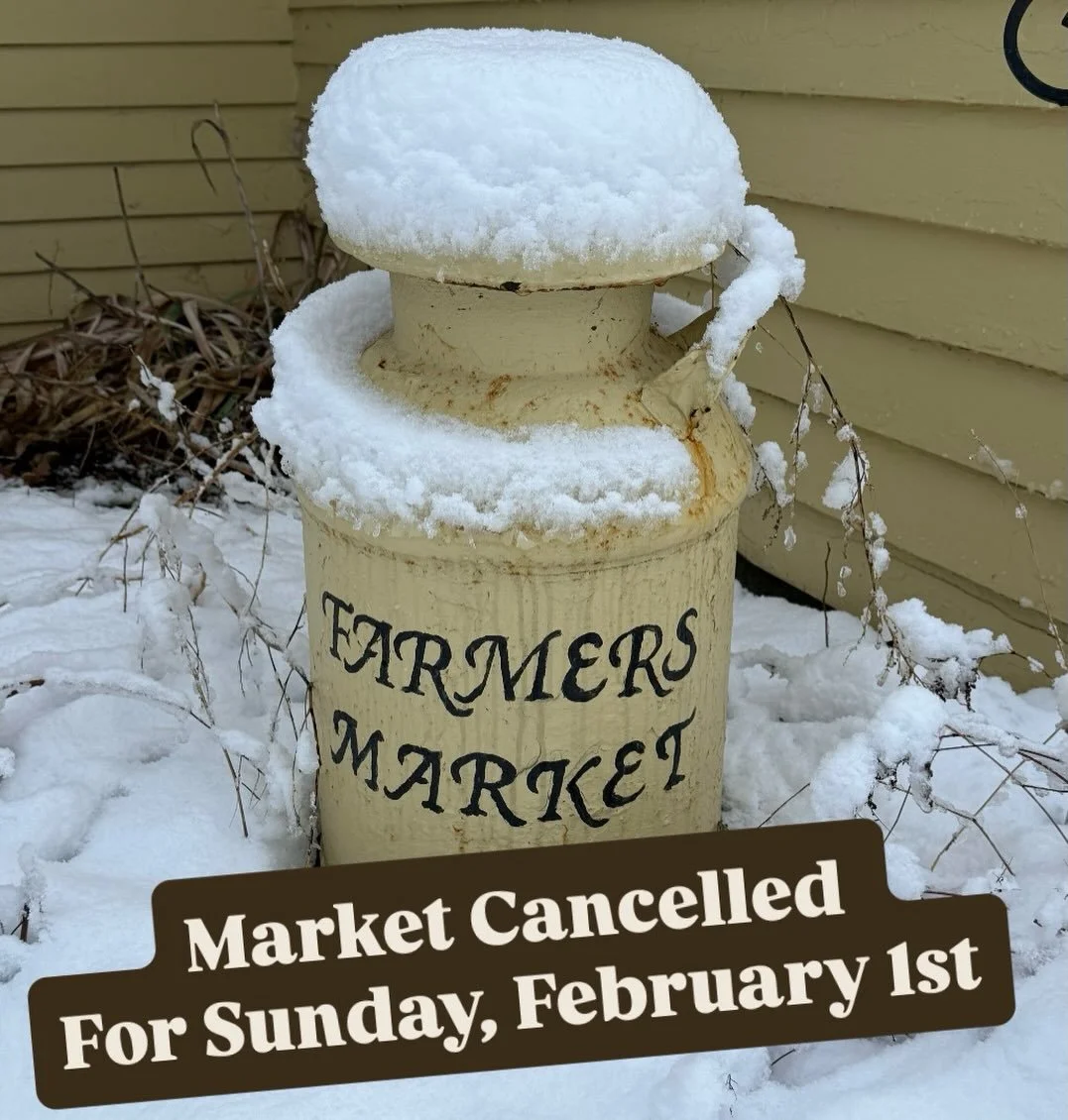 🚨Market Cancelled. We have made a tough decision to cancel the market tomorrow Sunday, February 1st. We apologize for the inconvenience.

Due to extremely dangerous temperatures, possible snow and other cancellations, we need to keep our vendors, sc
