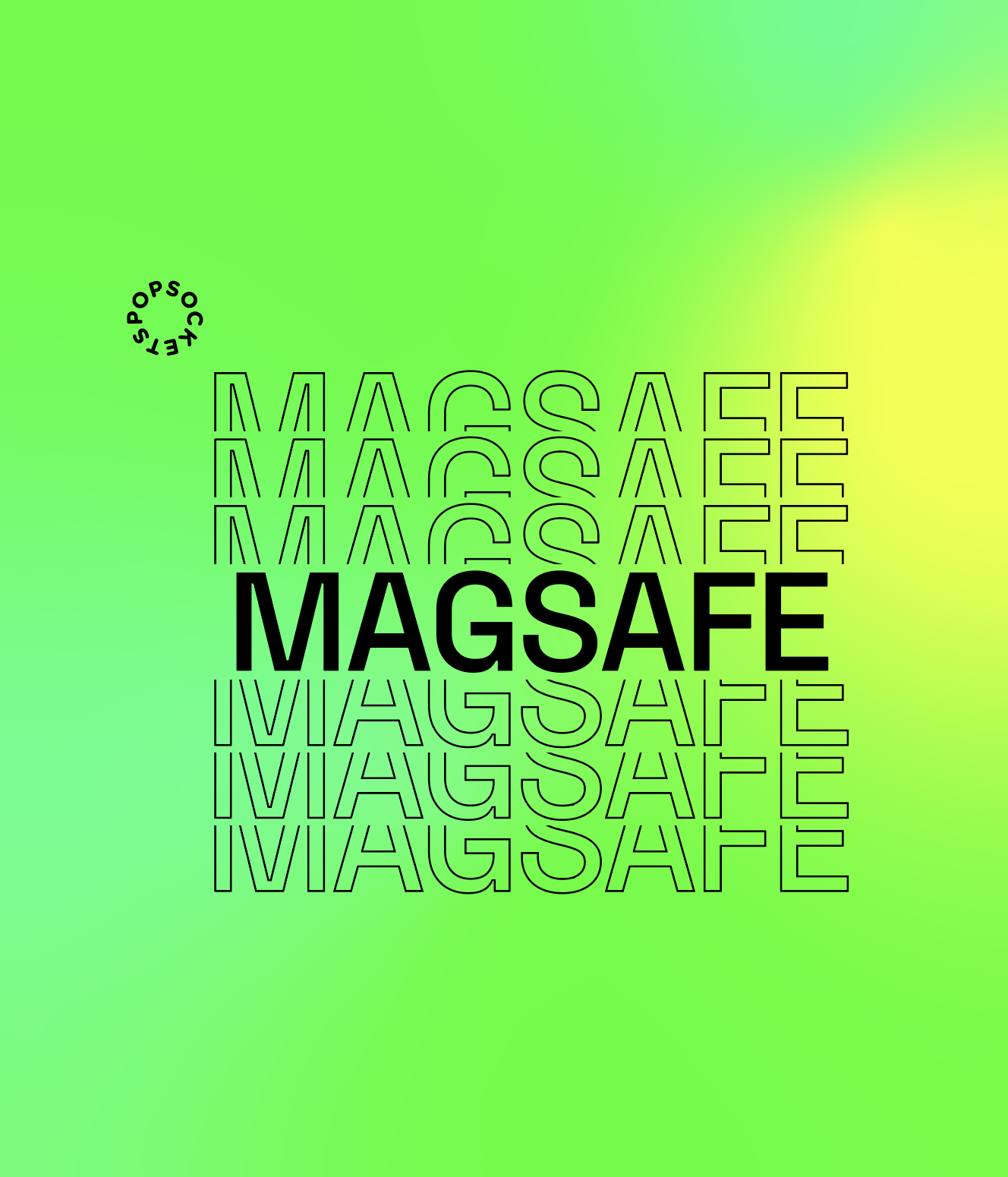 MagSafe PopGrip Campaign