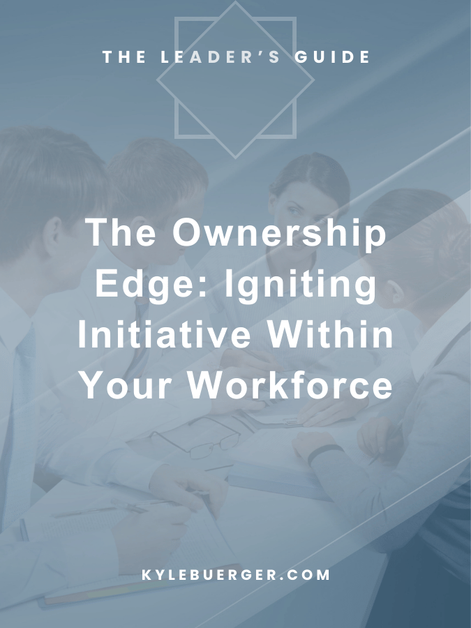 The Ownership Edge: Igniting Initiative
