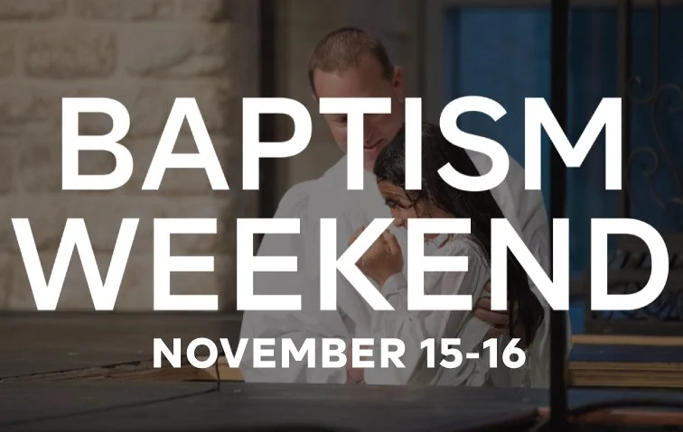 Baptism Weekend