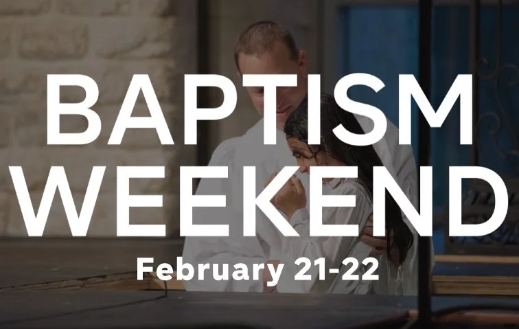 Baptism Weekend 