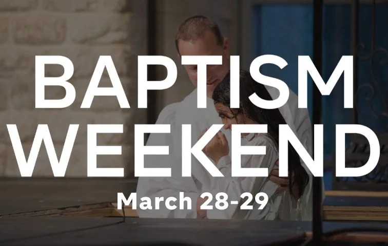 Baptism Weekend 
