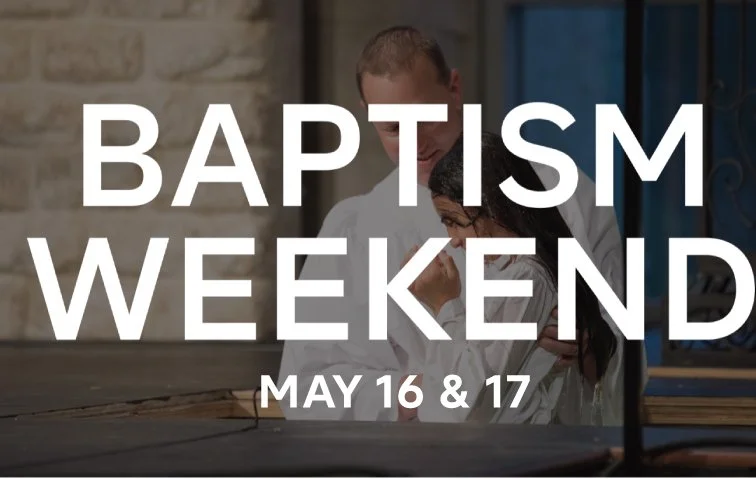 Baptism Weekend 