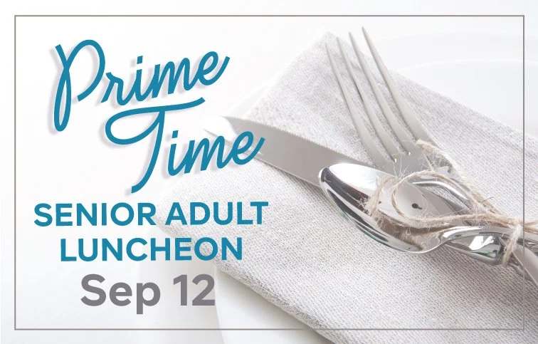 "Prime Time" Seniors Adult Luncheon