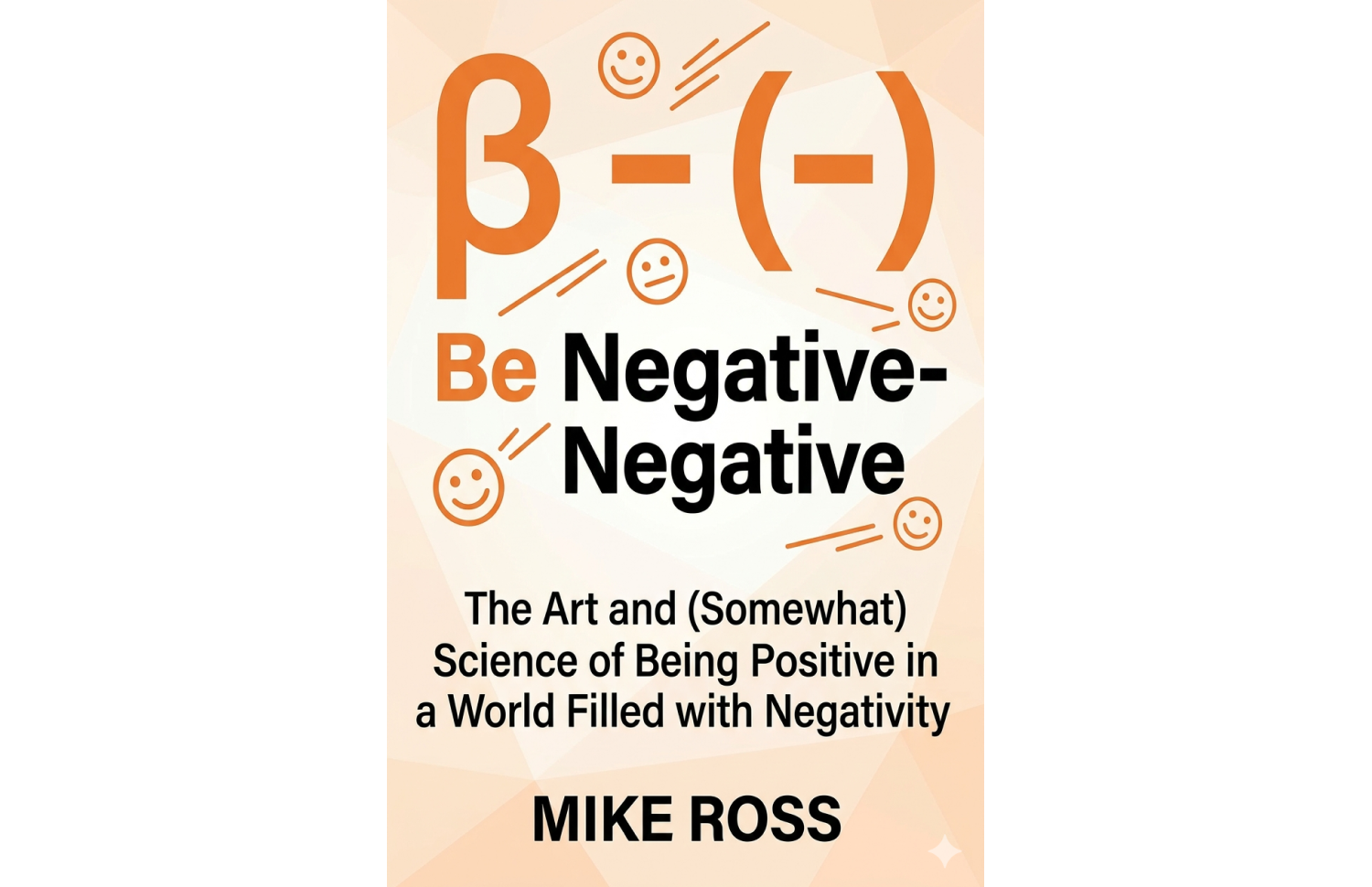 Be Negative-Negative