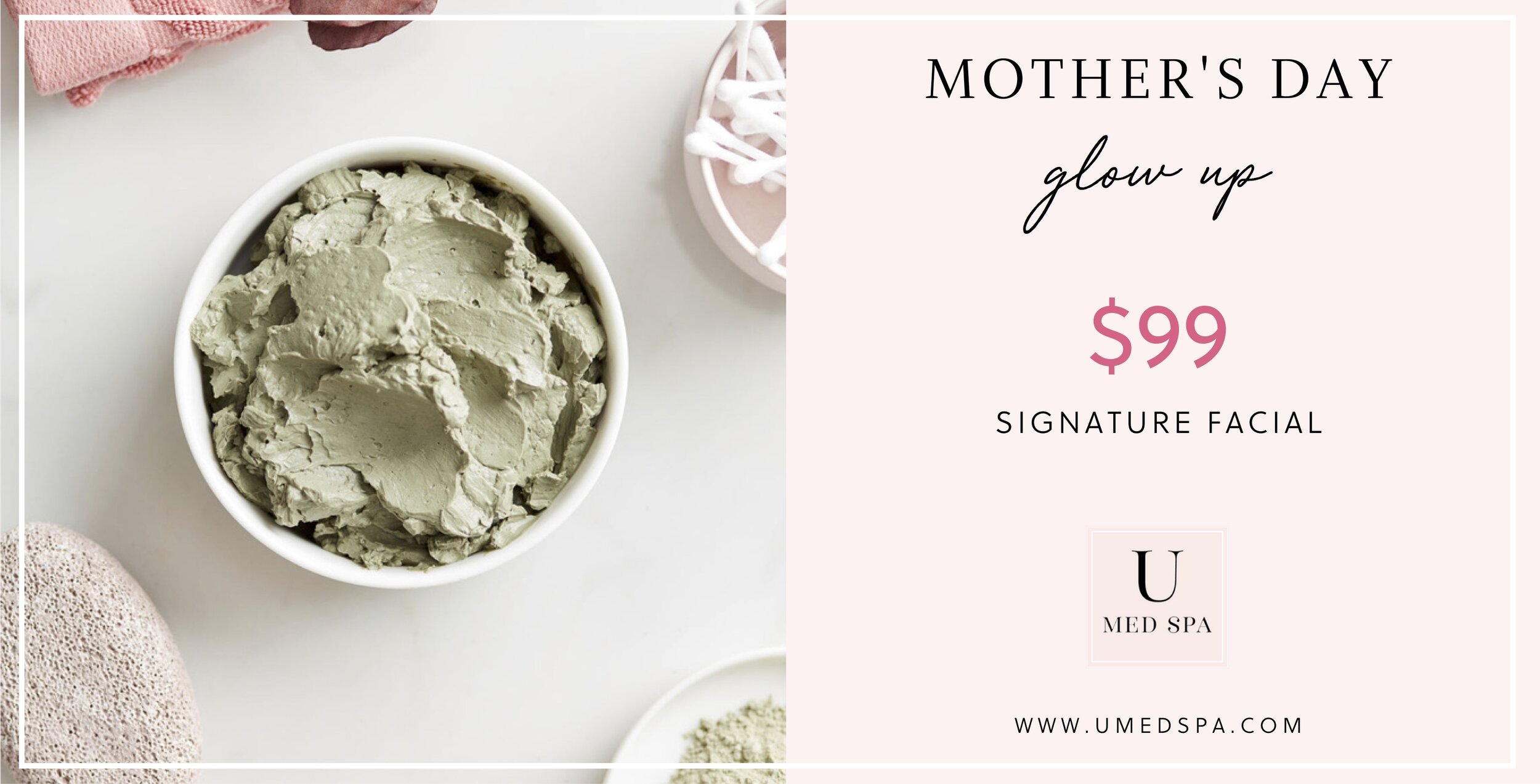 Mothers Day Facial Specials At U Med Spa — The Shops At Legacy