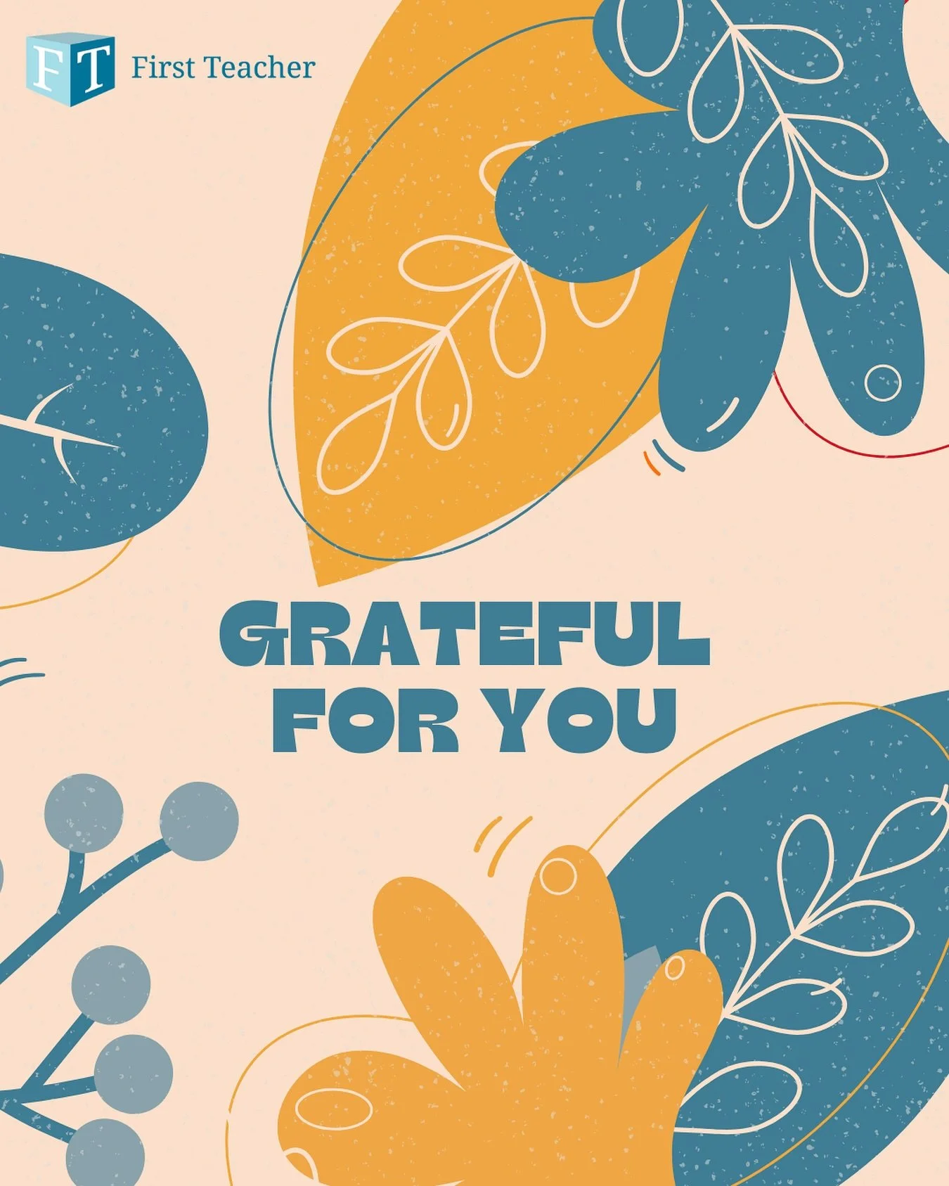 As we move through this season of gathering and reflection, we&rsquo;re feeling incredibly grateful for our First Teacher community: our families, friends, partners, and supporters. Your belief in our mission fuels this work and keeps our movement gr