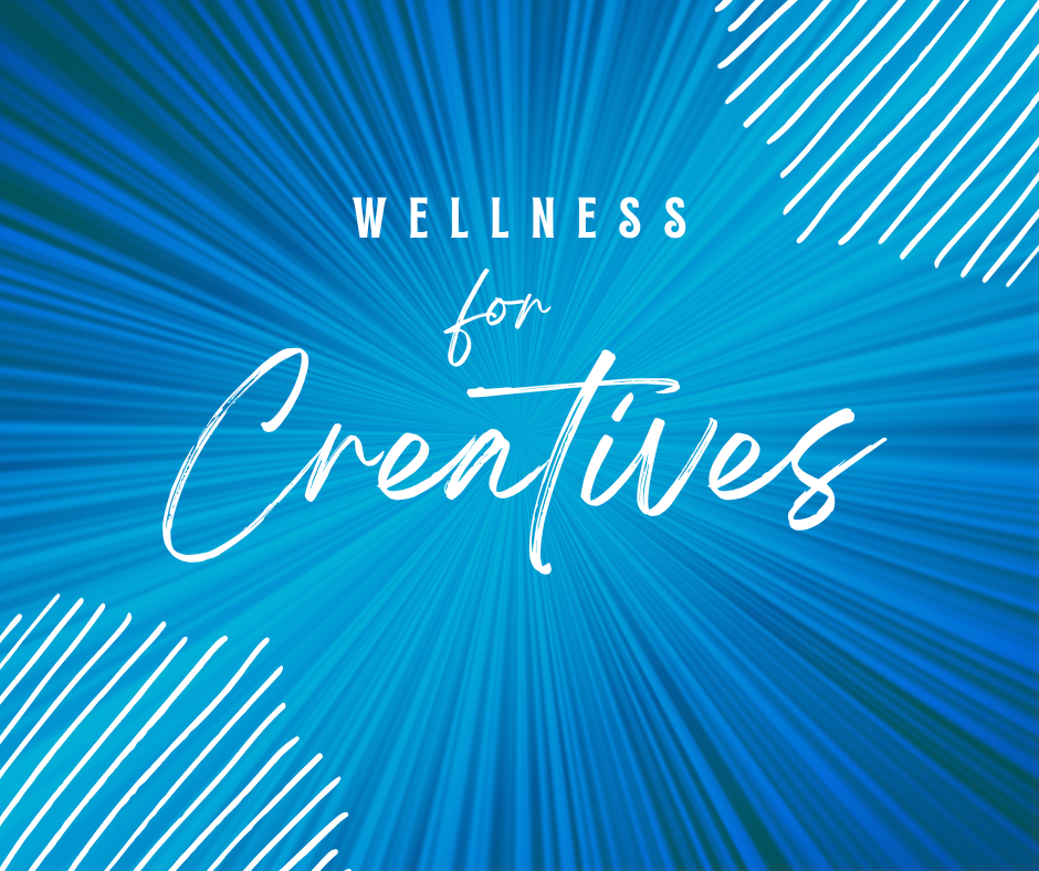 Wellness For Creatives September 2025
