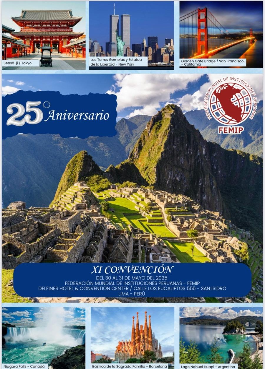 Federación Mundial de Instituciones Peruanas FEMIP - Mayo 2025