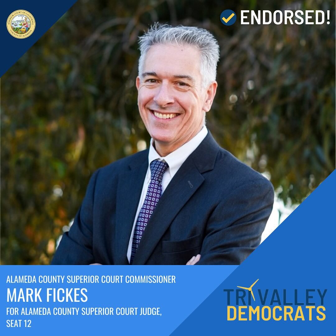 On Monday, January 15th, the Tri-Valley Democratic Club voted to endorse @fickesm for the Alameda County Superior Court, Judge Seat 12.

To learn more about, donate to, volunteer for, and support Mark for the Alameda County Superior Court, Judge Seat