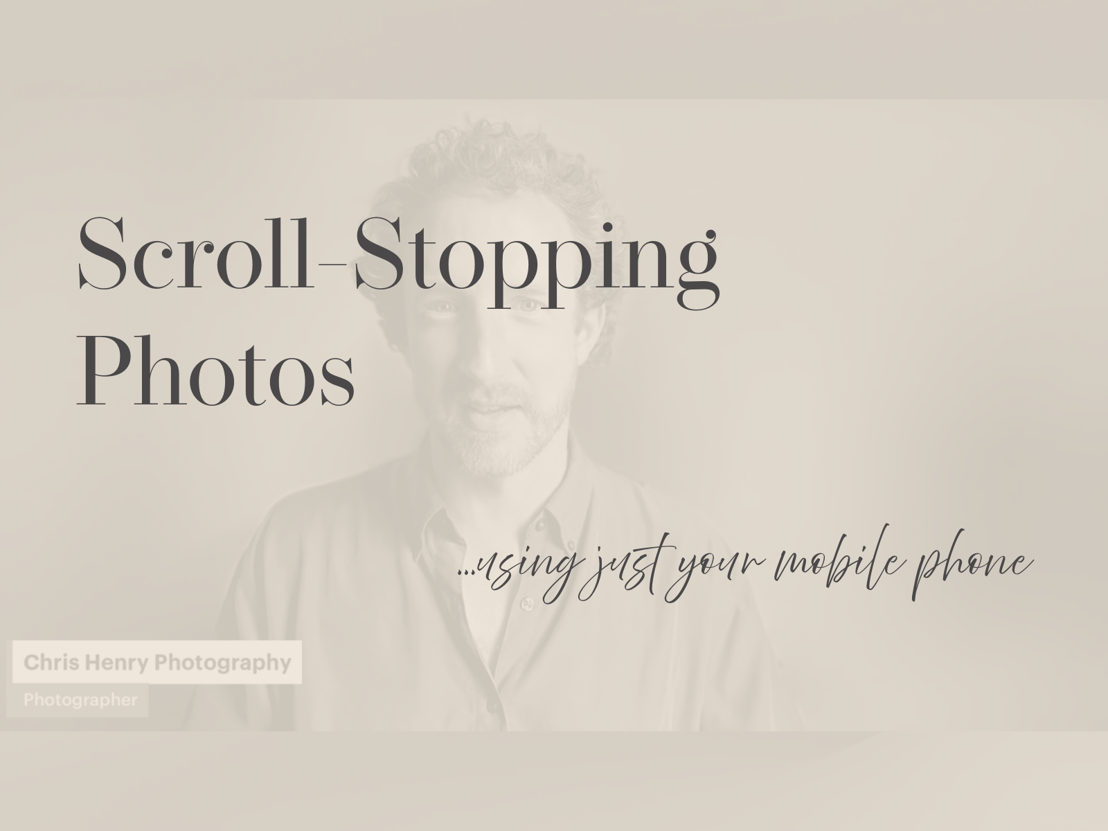 Scroll-Stopping Photos Using Just Your Mobile Phone