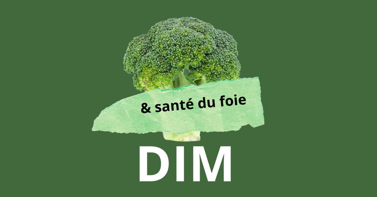 DIM et Santé du Foie : Le Pouvoir Caché des Légumes Crucifères