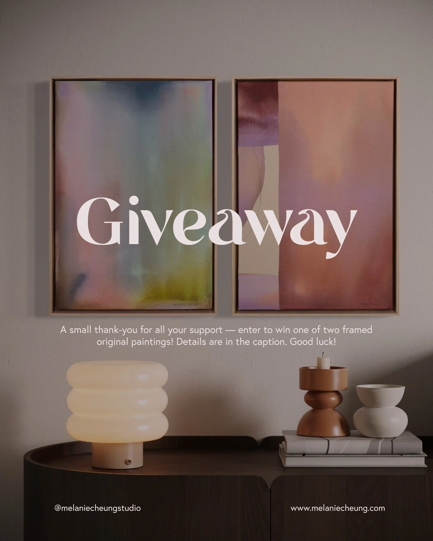 🎉 Art Giveaway! 🎉

I&rsquo;m giving away TWO framed original paintings to say thank you for all your support! 💛
Two winners &mdash; one for each piece.

To enter:
1️⃣ Follow me (@melaniecheungstudio )
2️⃣ Like this post
3️⃣ Sign up for my newslett