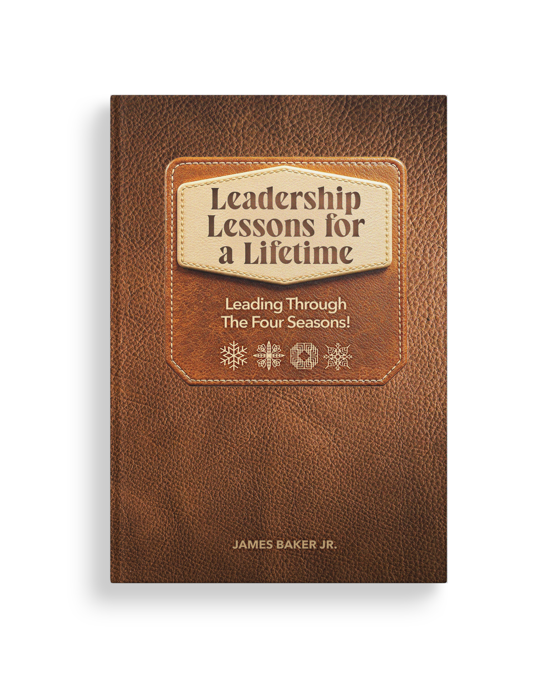 Leadership Lessons for a Lifetime: The Four Seasons (Digital Devotional) (Copy)