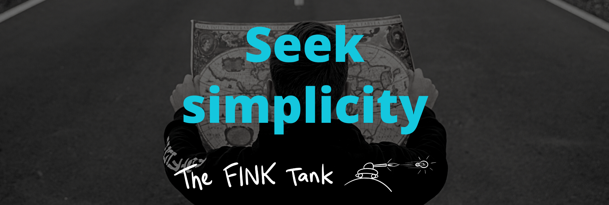 Seek simplicity