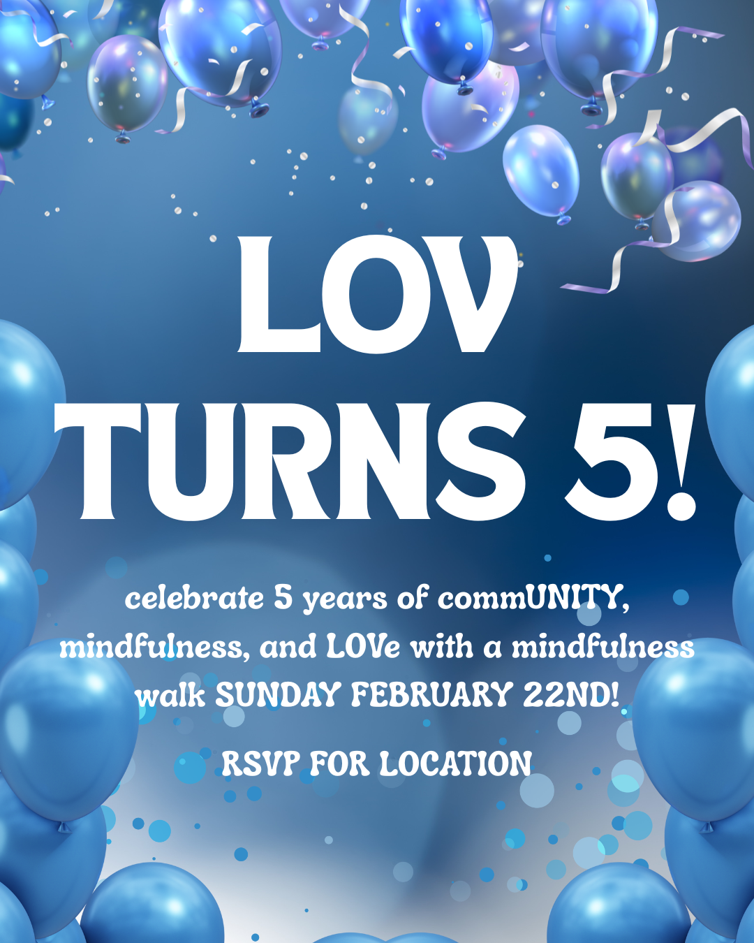 5 Year Anniversary Mindfulness Walk