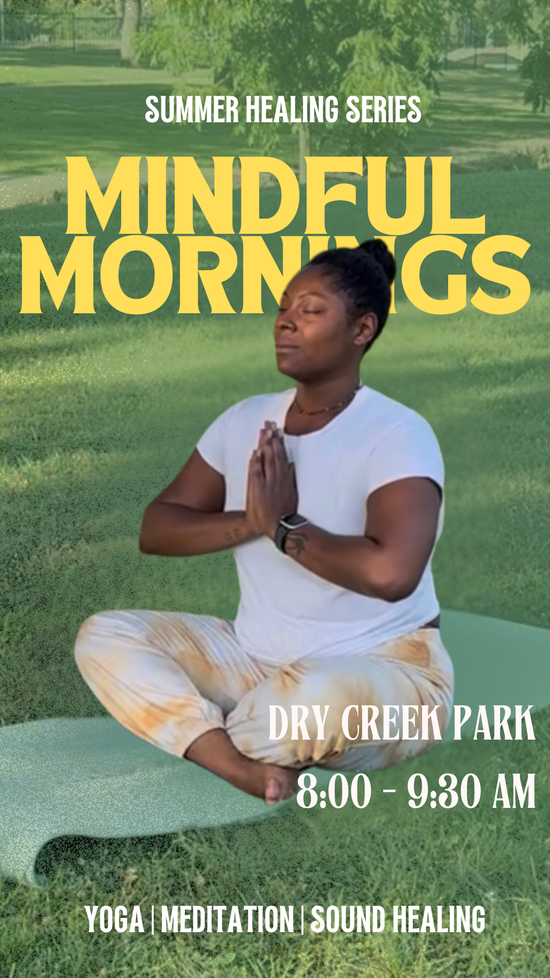 Morning Mindfulness in the Park: FREE Yoga &amp; Sound Healing