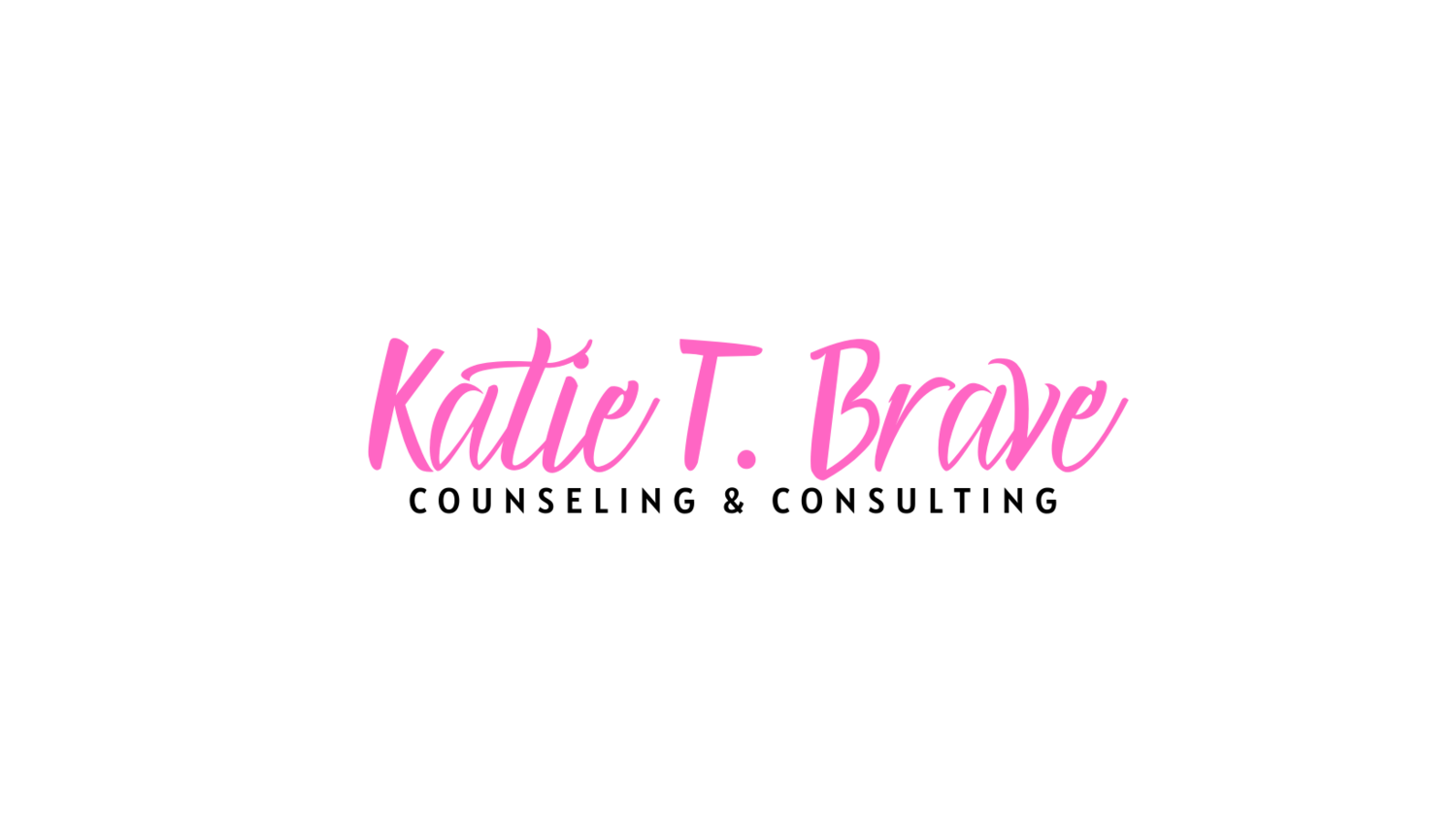 Katie T. Brave Counseling &amp; Consulting