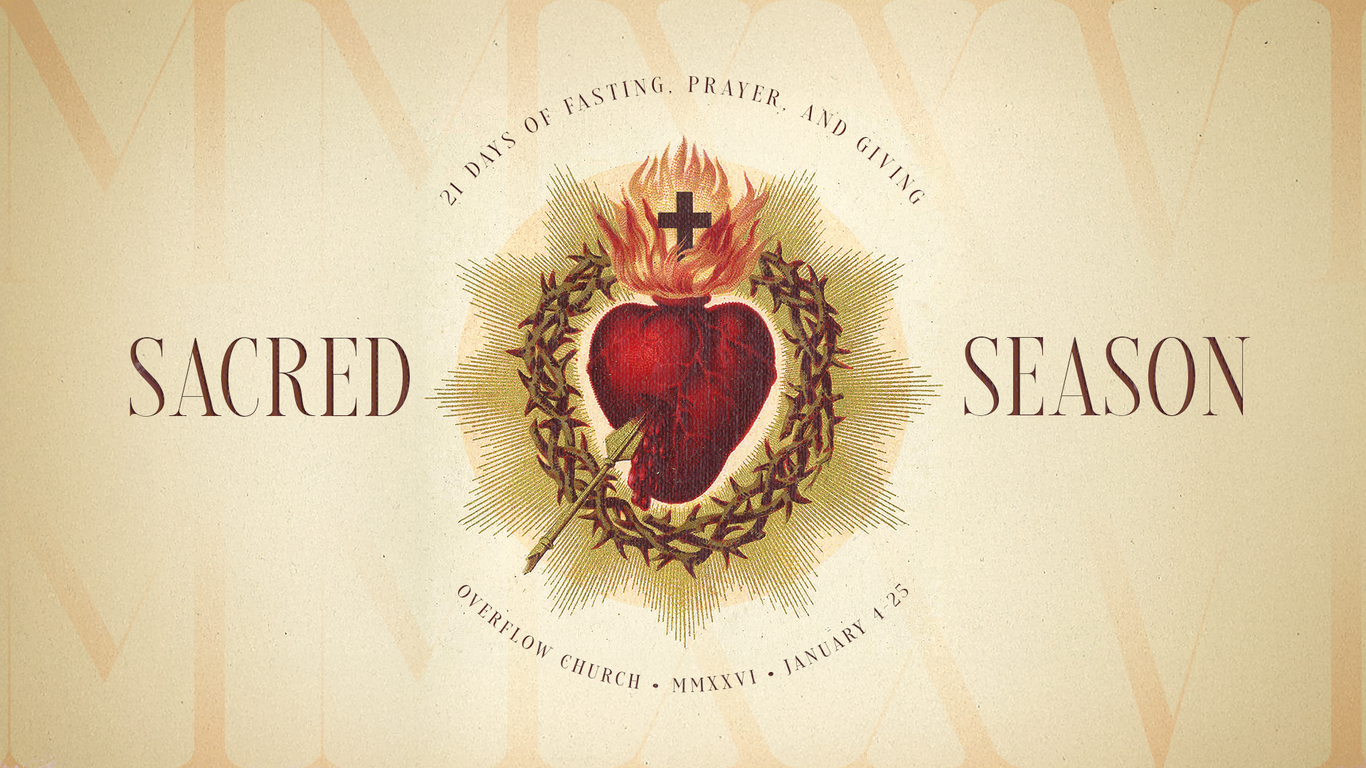 Sacred Season 2026: 21 Days of Prayer, Fasting, and Giving at Overflow Church