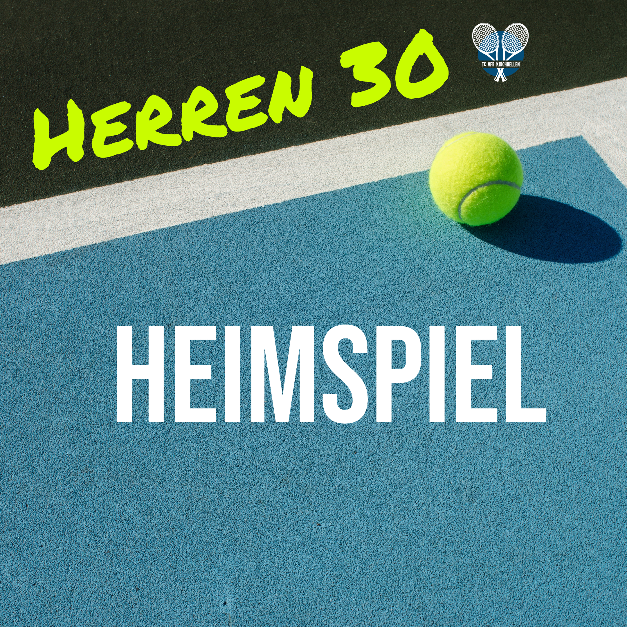 HEIMSPIEL HERREN 30