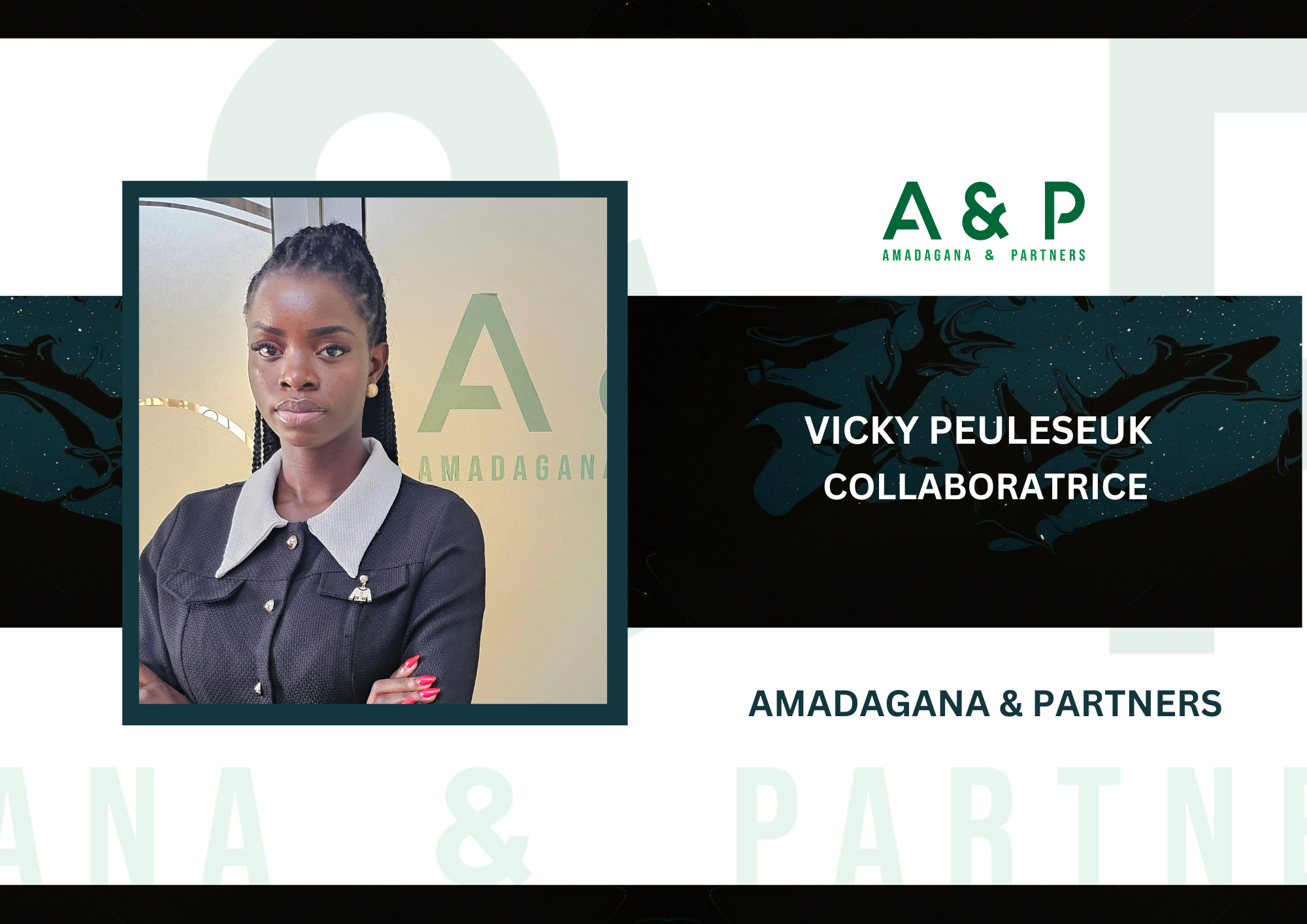 Amadagana &amp; Partners accueille Vicky Peuleseuk