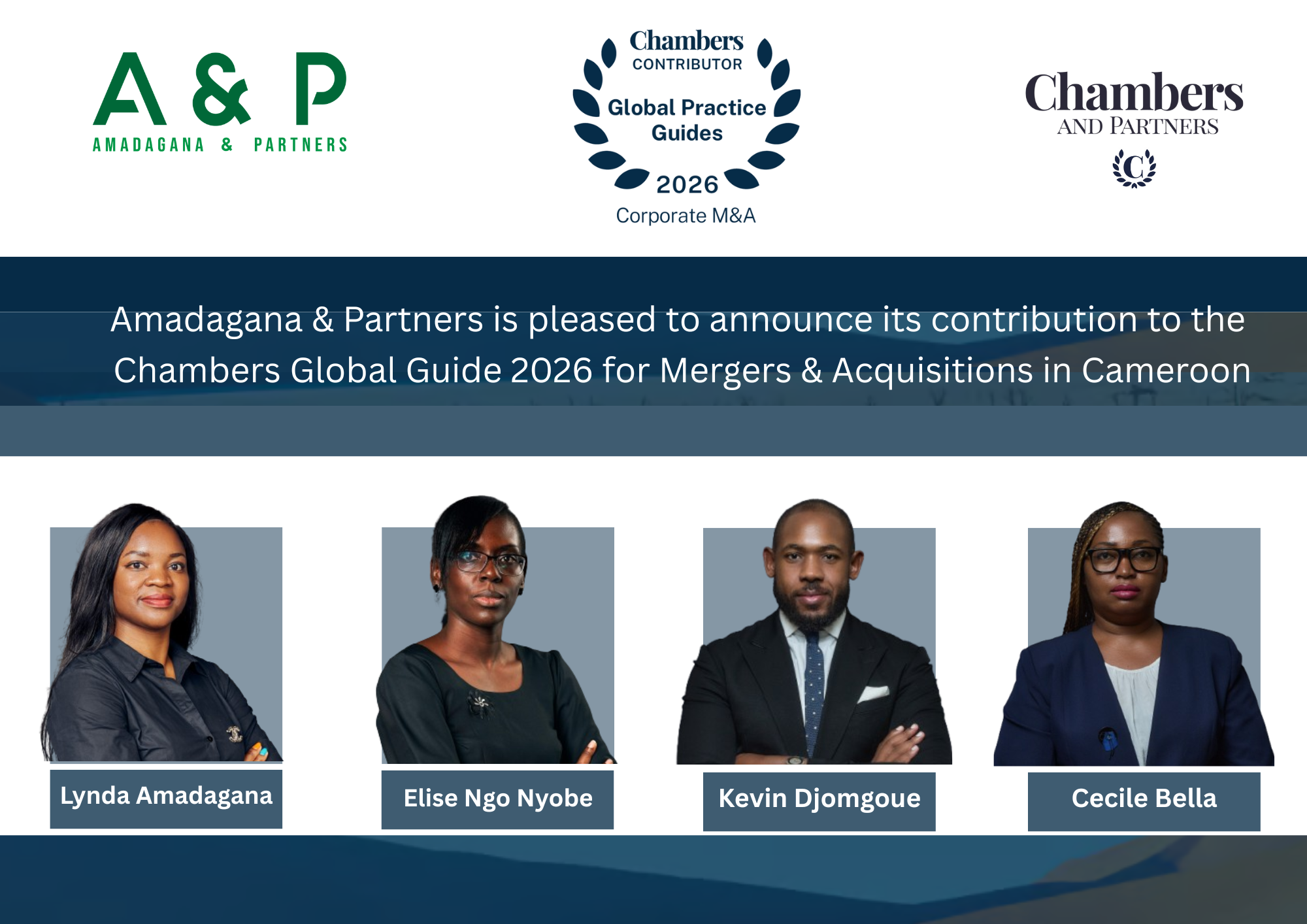 Amadagana is a contributor to the Chambers and Partners Global Guide 2026 for M&amp;A in Cameroon