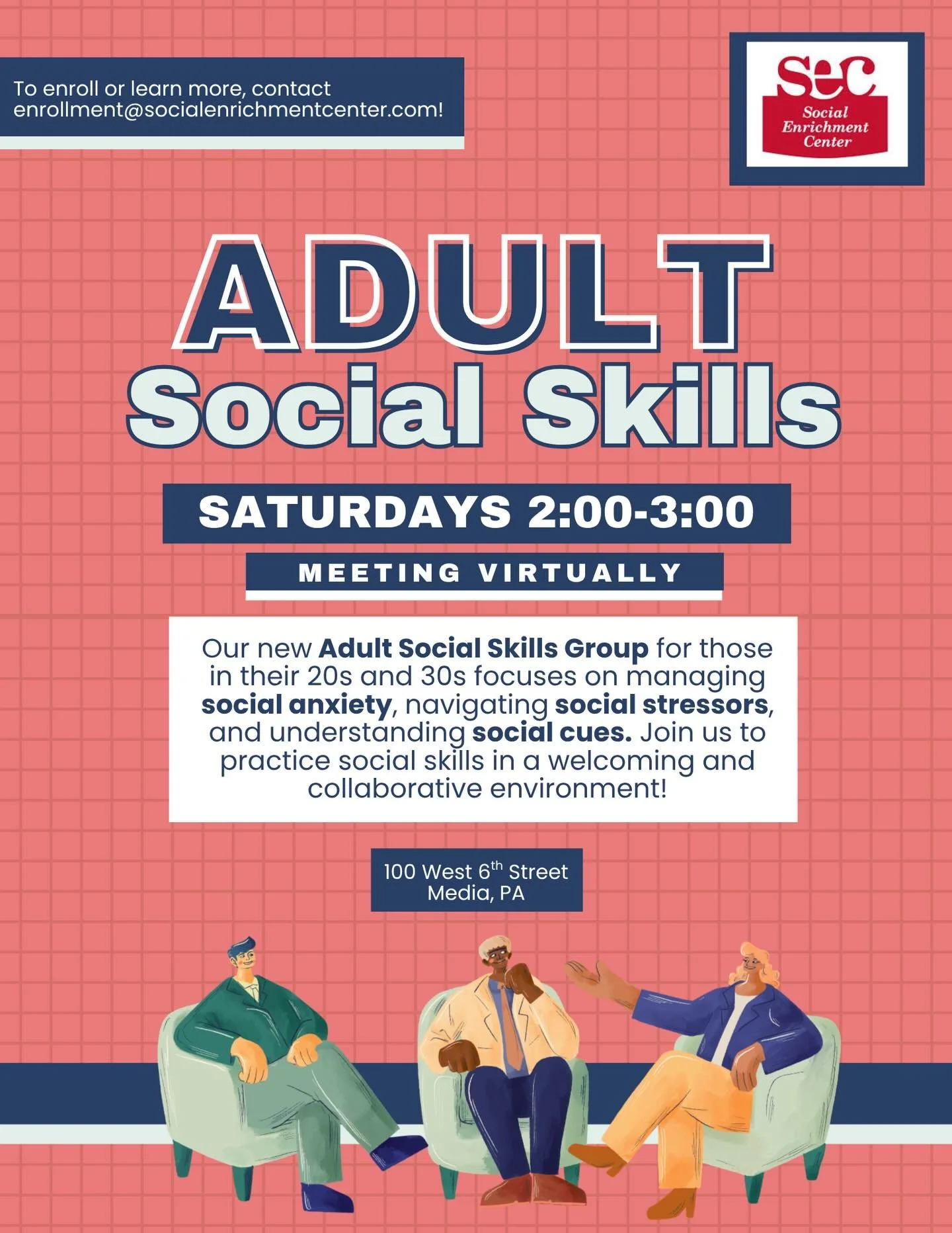 Our adult group is now meeting virtually &mdash; perfect for busy adults! Adult social skills at SEC is a hands-on, individualized, supportive group of young adults making progress together. To learn more about our adult programming, email enrollment