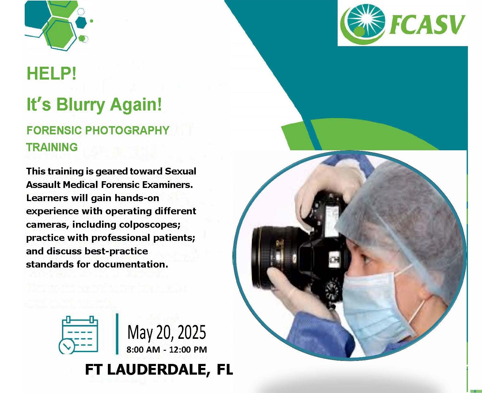 HELP! It's Blurry Again! Forensic Photography Training - Ft. Lauderdale, FL