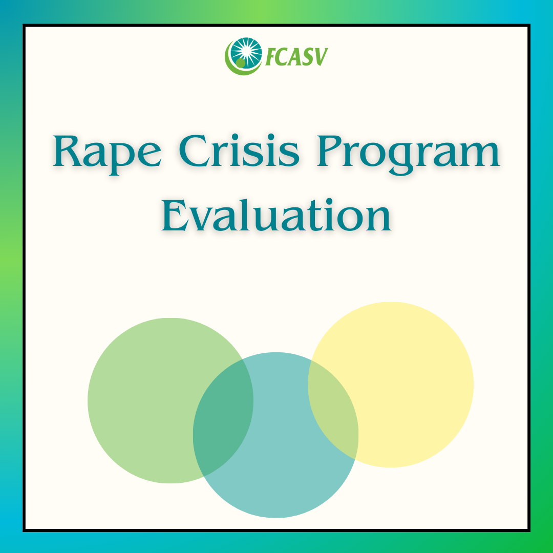 Rape Crisis Program Evaluation — Florida Council Against Sexual Violence