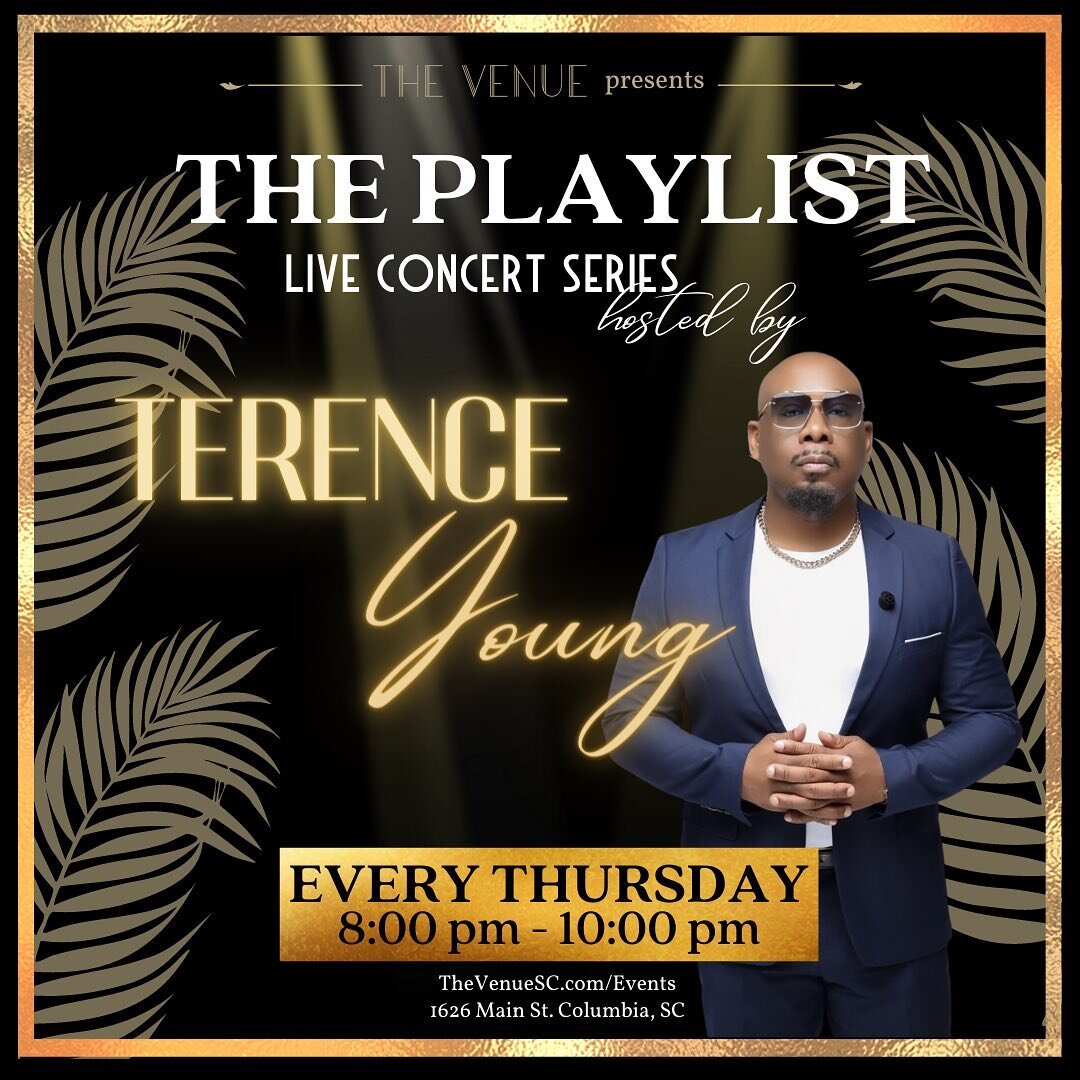 SWIPE FOR UPCOMING SHOWS! 

The Playlist Live Concert Series, hosted by @terenceyoungmusic is continuing all July long! Visit TheVenueSC.com for tickets. 

#savorsipsound #livemusiccolasc #mainstreetcolumbiasc