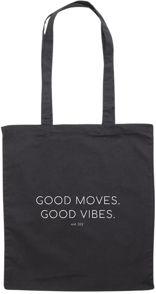 Beutel "Good Moves. Good Vibes."