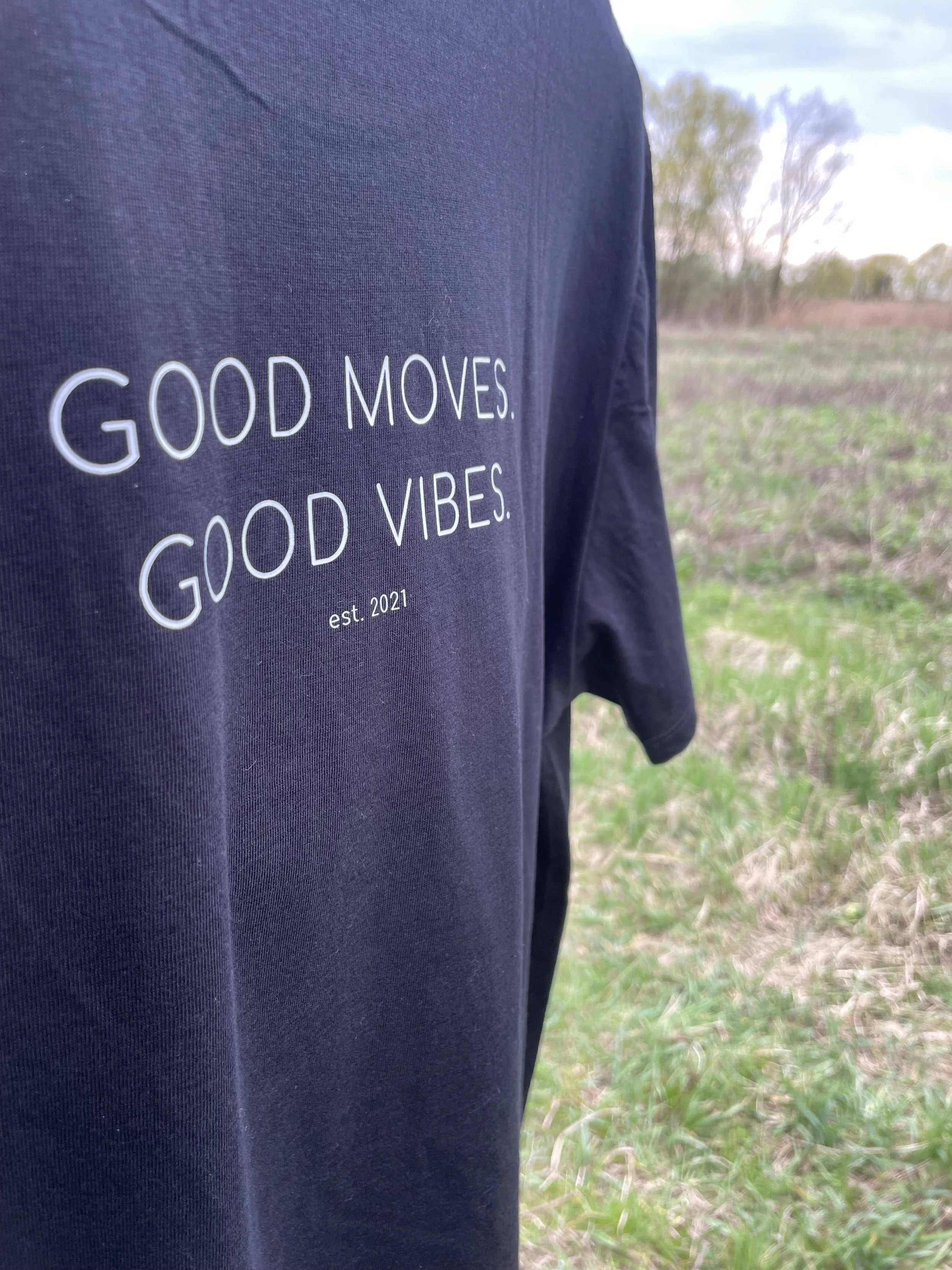 T-Shirt schwarz "Good Moves. Good Vibes."