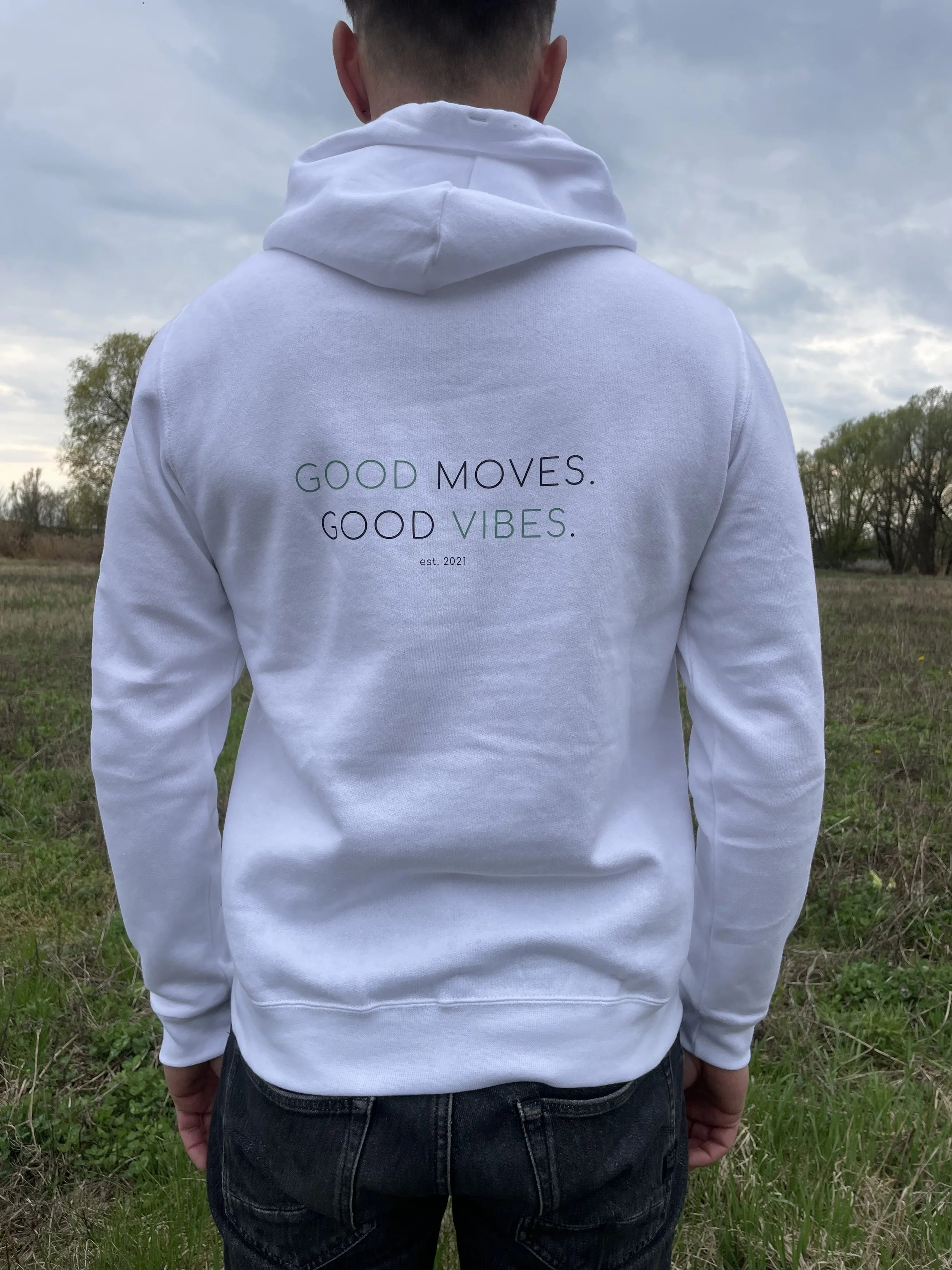 Hoodie weiß "Good Moves. Good Vibes."