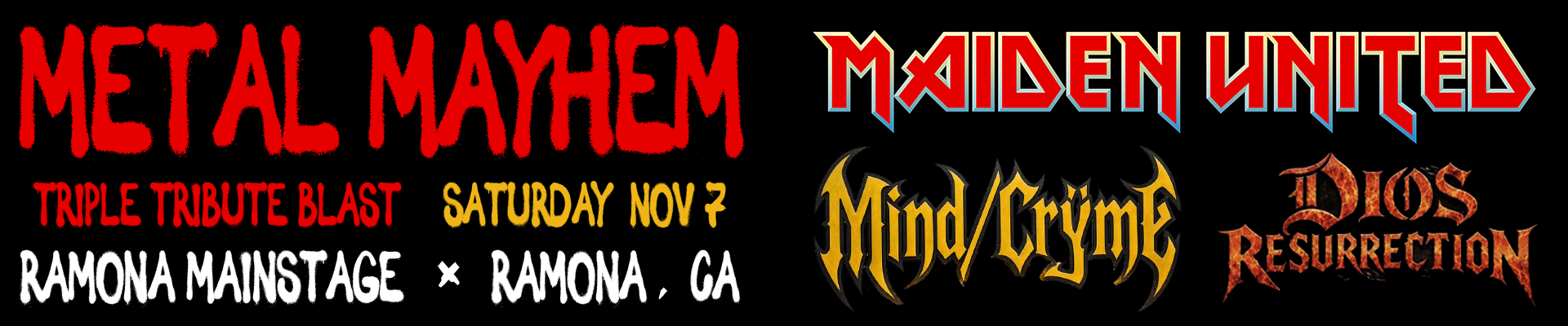 Metal Mayhem with Maiden United, Mindcryme, Dio's Resurrection