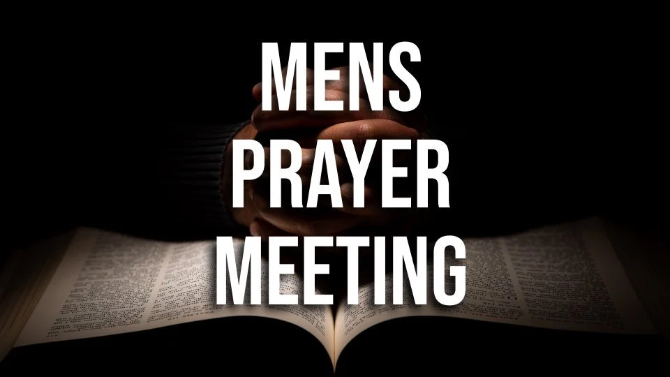 MEN'S PRAYER GATHERING