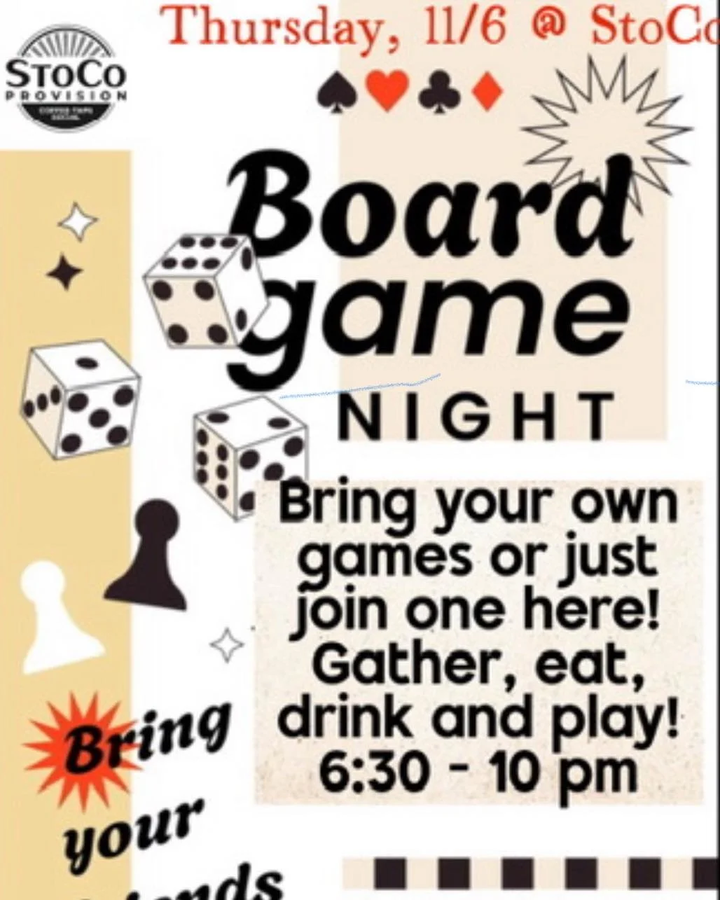 We are excited about Board Game night on Thursday! Bring your favorite games or join one here! Drinks, games, friends, food with taqueria_teresa- it&rsquo;s all here!

6:30 - 10:30 pm on Tuesday. Good luck!!🎲