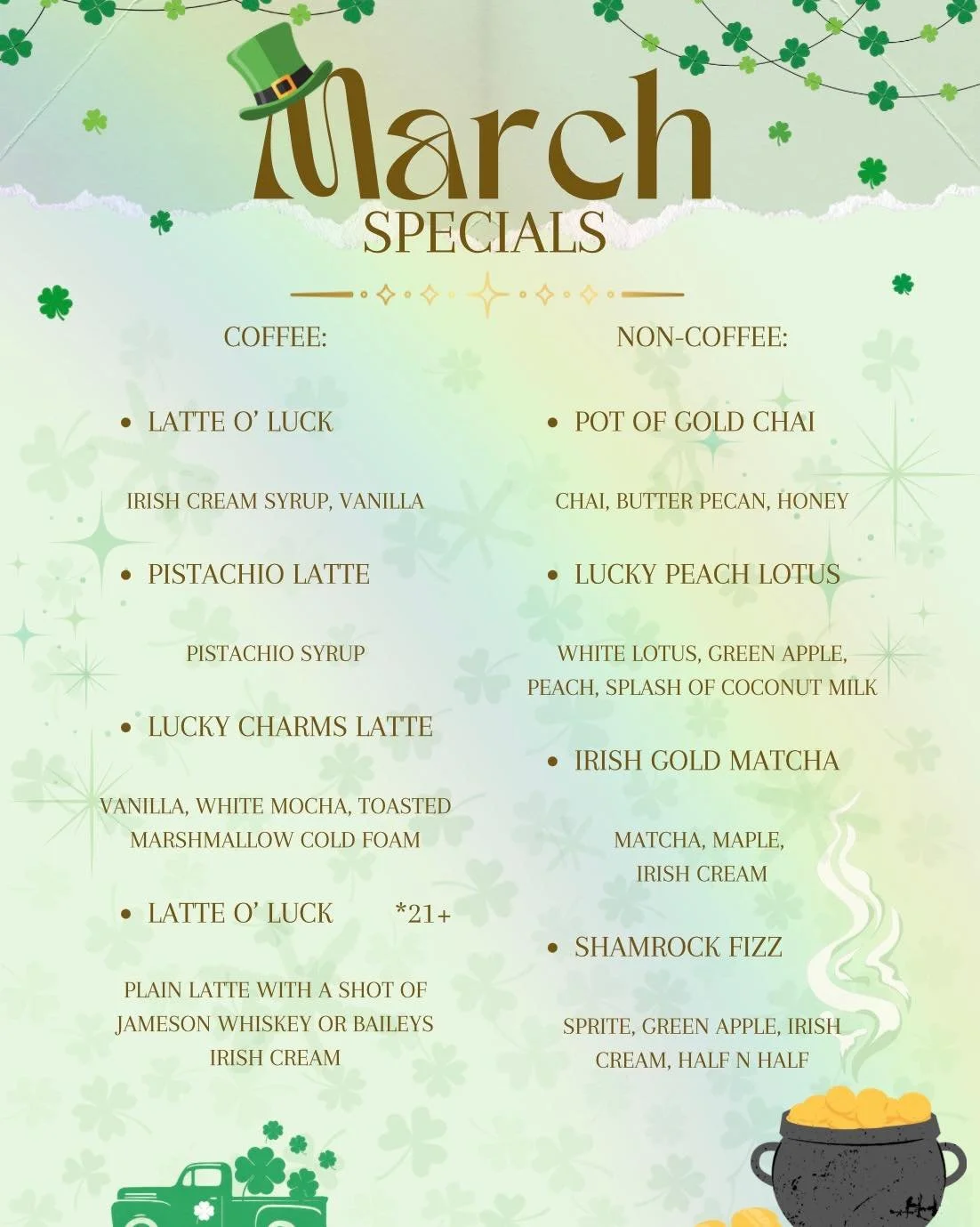🍀Happy St. Patrick&rsquo;s Day!!🍀🌈🍯 Enjoy a festive drink with us today! 

💰It could be your lucky day! Post a pic of you wearing green today and and be entered to win a gift card! Post by 11:59 pm on 3/17.

Slainte!! May your day be filled with