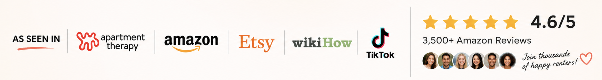As seen in Apartment Therapy, Amazon, Etsy, wikiHow and TikTok with 4.6 out of 5 stars from 3,500+ Amazon reviews.