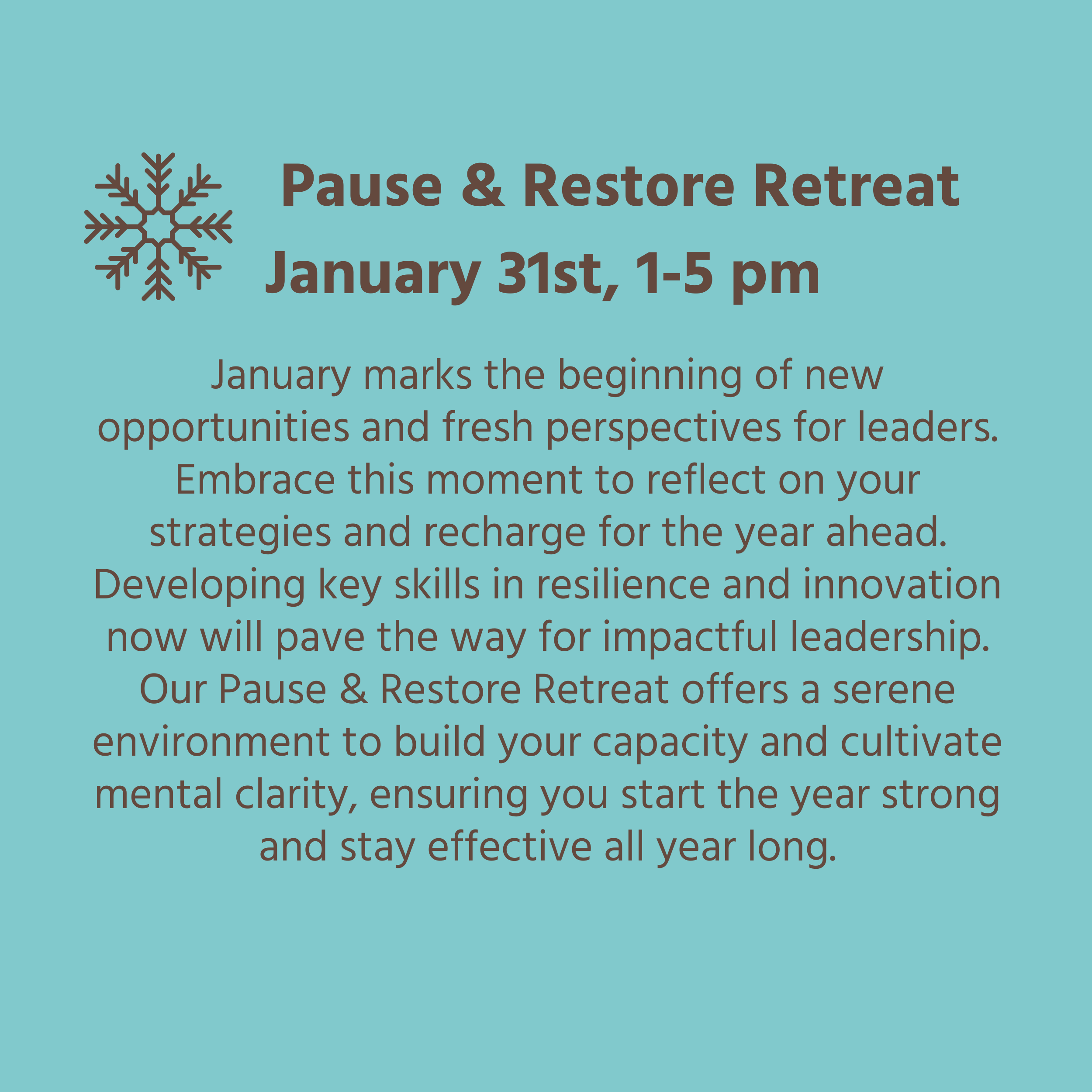 Pause & Restore Retreat January 31st, 1-5 pm.png