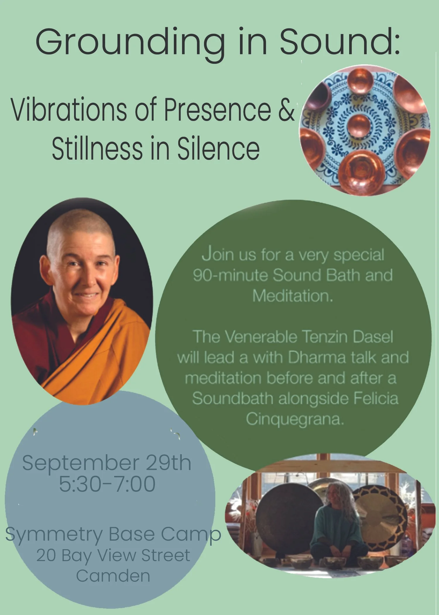 Grounding in Sound with the Venerable Tenzin Dasel and Felicia