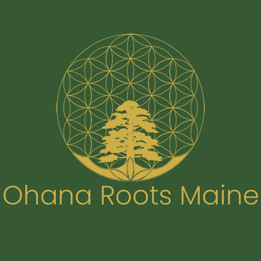 Ohana Roots Maine