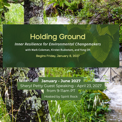 Public Speaking for Spirit Rock’s Holding ground, April 23, 2027 