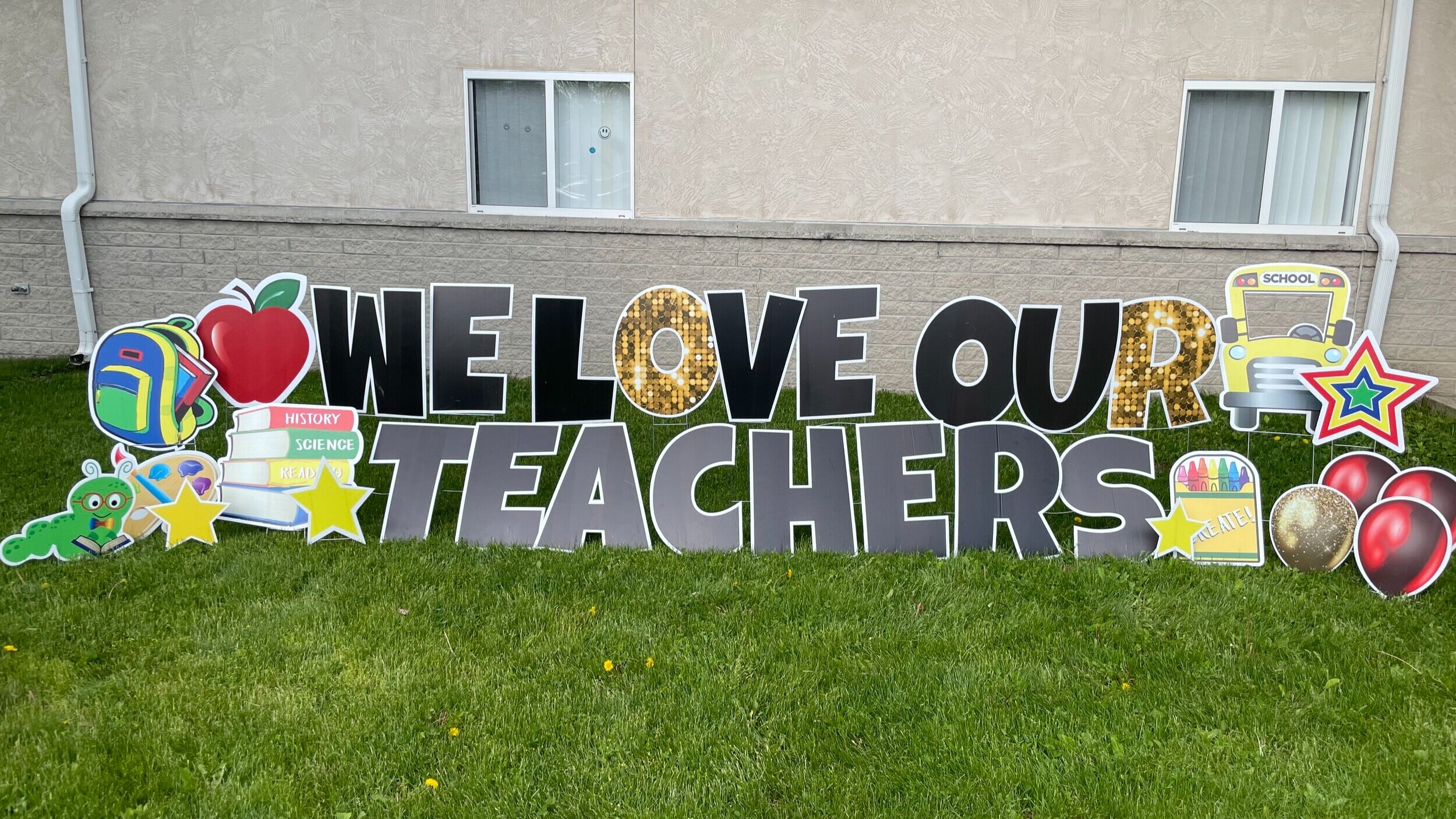 Teacher Appreciation Week Yard Sign